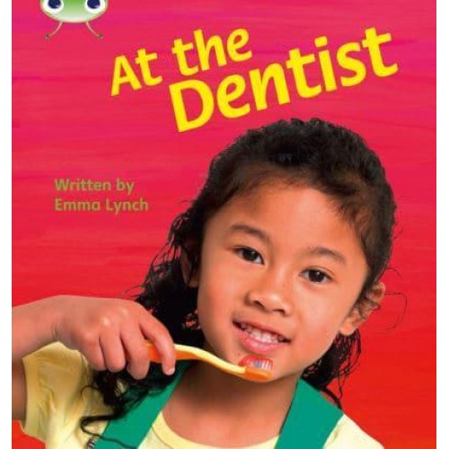 Bug Club Phonics Non Fiction Year 1 Phase 4 Set 12 At the Dentist - Bug Club Phonics