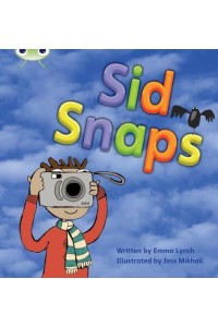 Bug Club Phonics Fiction Year 1 Phase 4 Set 12 Sid Snaps - Bug Club Phonics