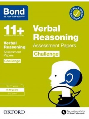 Bond 11+: Bond 11+ Verbal Reasoning Challenge Assessment Papers 9-10 Years
