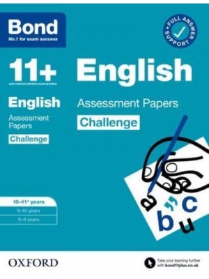 Bond 11+: Bond 11+ English Challenge Assessment Papers 10-11 Years