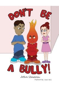 Don't Be a Bully!