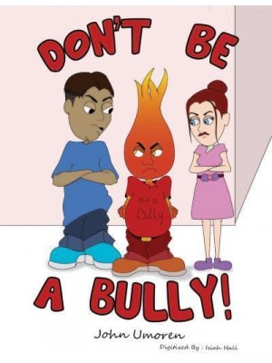 Don't Be a Bully!