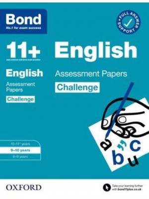English. 9-10 Years Assessment Papers - Bond 11+