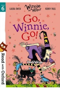 Go, Winnie, Go! - Winnie and Wilbur