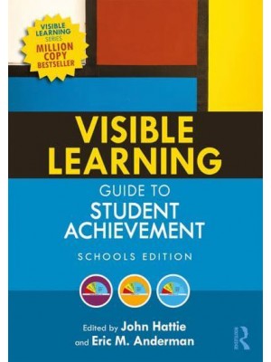 Visible Learning Guide to Student Achievement
