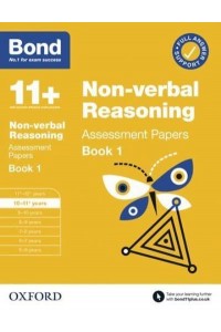 Non-Verbal Reasoning Book 1 Assessment Papers 10-11+ Years - Bond 11+