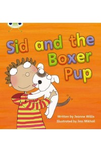 Bug Club Phonics Fiction Year 1 Phase 4 Set 12 Sid and the Boxer Pup - Bug Club Phonics