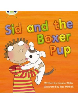 Bug Club Phonics Fiction Year 1 Phase 4 Set 12 Sid and the Boxer Pup - Bug Club Phonics