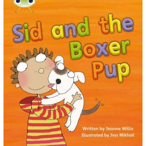 Bug Club Phonics Fiction Year 1 Phase 4 Set 12 Sid and the Boxer Pup - Bug Club Phonics