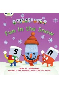 Bug Club Phonics Alphablocks Set 17 Fun in the Snow - Bug Club Phonics