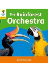 Rainforest Orchestra - Oxford Reading Tree. Floppy's Phonics Decoding Practice