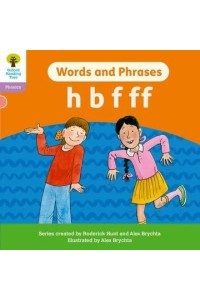 Words and Phrases. H, B, F, Ff - Oxford Reading Tree. Floppy's Phonics Decoding Practice