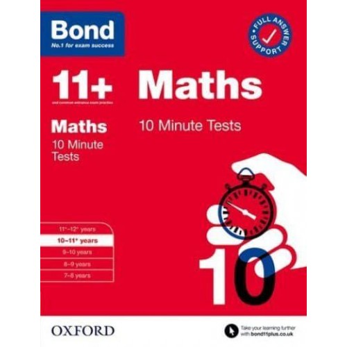 Bond 11+: Bond 11+ 10 Minute Tests Maths 10-11 Years