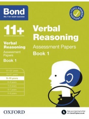 Verbal Reasoning Assessment Papers. 9-10 Years Book 1 - Bond 11+