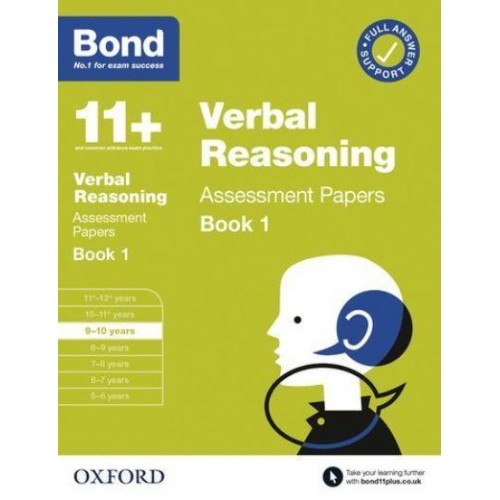 Verbal Reasoning Assessment Papers. 9-10 Years Book 1 - Bond 11+