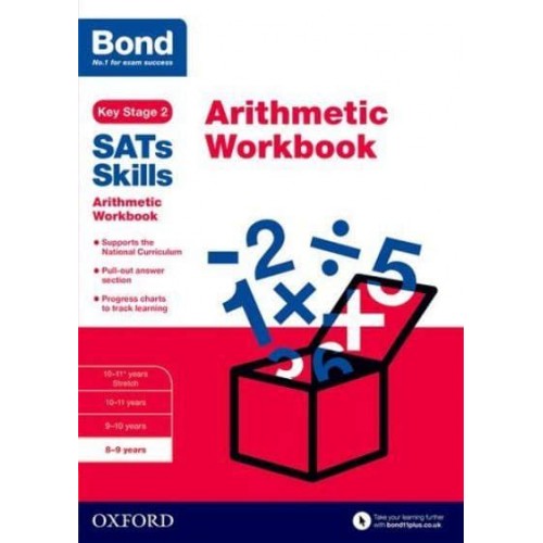 Arithmetic. 8-9 Years Workbook - Bond SATs Skills