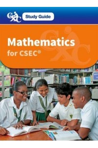 Mathematics for CSEC - A CXC Study Guide