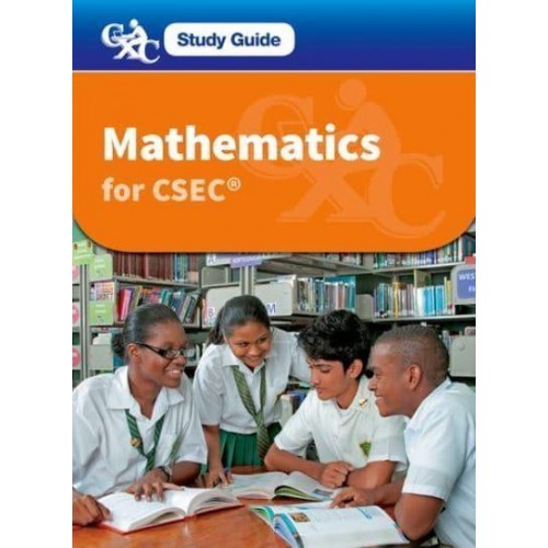 Mathematics for CSEC - A CXC Study Guide