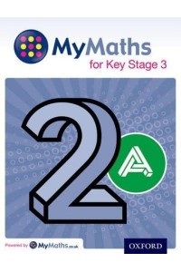 MyMaths for Key Stage 3. Student Book 2A