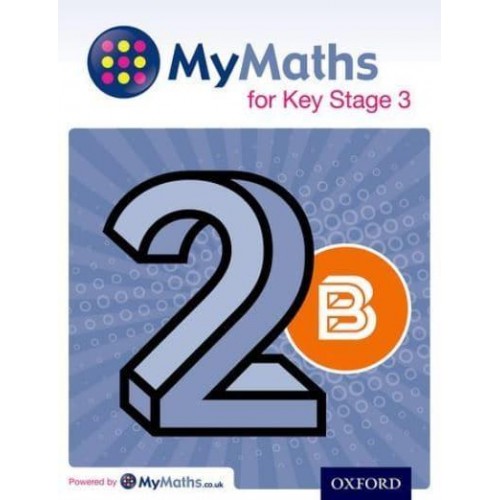 MyMaths for Key Stage 3. Student Book 2B