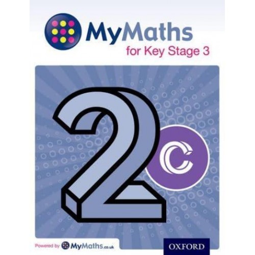 MyMaths for Key Stage 3. Student Book 2C