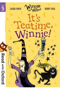 It's Teatime, Winnie! - Winnie and Wilbur