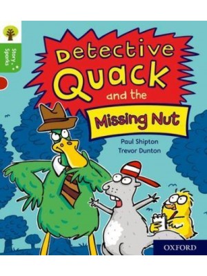 Detective Quack and the Missing Nut - Oxford Reading Tree. Story Sparks