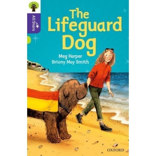 The Lifeguard - Oxford Reading Tree. All Stars