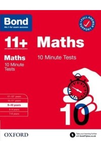 Bond 11+: Bond 11+ 10 Minute Tests Maths 9-10 Years