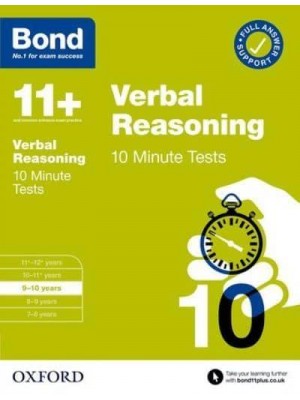 Bond 11+: Bond 11+ 10 Minute Tests Verbal Reasoning 9-10 Years
