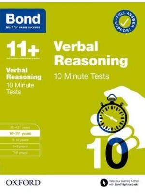 Bond 11+: Bond 11+ 10 Minute Tests Verbal Reasoning 10-11 Years