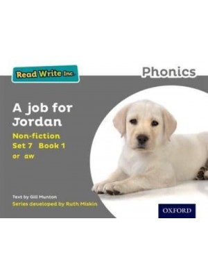 Job for Jordan - Read Write Inc. Phonics. Non-Fiction Set 7 (Grey)