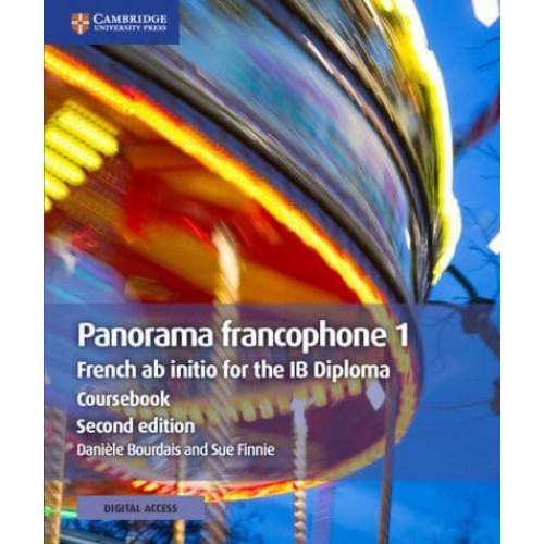 Panorama Francophone 1 Coursebook With Digital Access (2 Years) French Ab Initio for the IB Diploma - IB Diploma