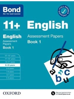 Bond 11+: Bond 11+ English Assessment Papers 9-10 Book 1