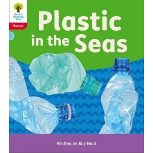 Plastic in the Seas - Oxford Reading Tree. Floppy's Phonics Decoding Practice