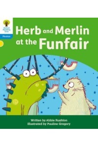 Herb and Merlin at the Funfair - Floppy's Phonics