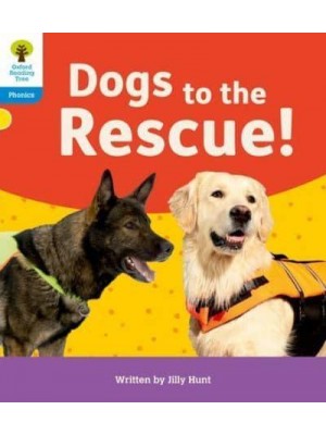 Dogs to the Rescue! - Floppy's Phonics