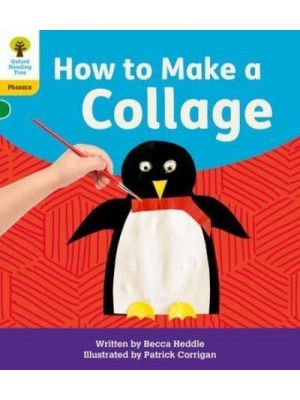 How to Make a Collage - Oxford Reading Tree. Floppy's Phonics Decoding Practice