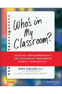 Who's in My Classroom? Building Developmentally and Culturally Responsive School Communities