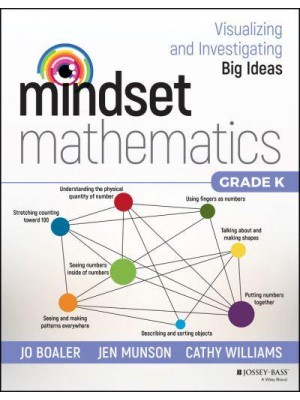 Mindset Mathematics Grade K Visualizing and Investigating Big Ideas - Mindset Mathematics