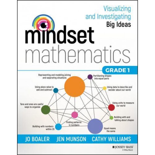 Mindset Mathematics Grade 1 Visualizing and Investigating Big Ideas - Mindset Mathematics