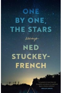 One by One, the Stars Essays