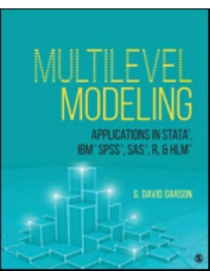 Multilevel Modeling Applications in Stata, IBM. SPSS, SAS, R & HLM