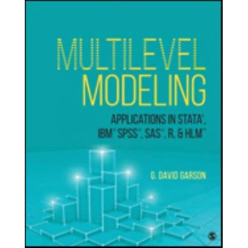 Multilevel Modeling Applications in Stata, IBM. SPSS, SAS, R & HLM