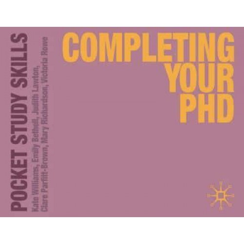 Completing Your PhD - Pocket Study Skills