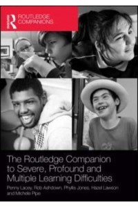 The Routledge Companion to Severe, Profound and Multiple Learning Difficulties