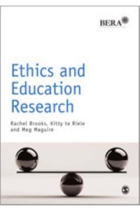 Ethics and Education Research - Research Methods in Education