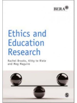 Ethics and Education Research - Research Methods in Education