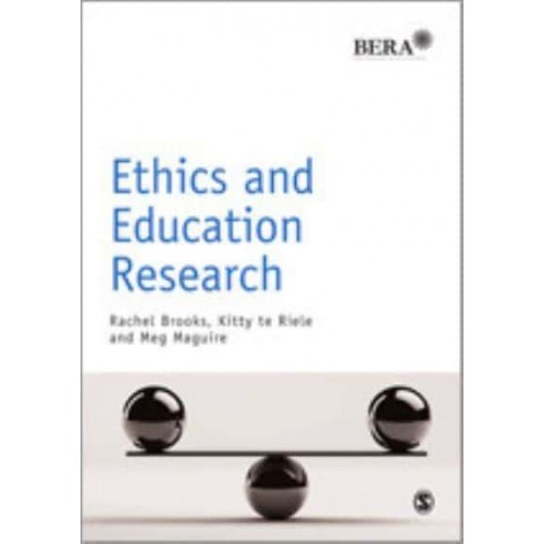 Ethics and Education Research - Research Methods in Education