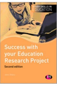 Success With Your Education Research Project - Study Skills in Education